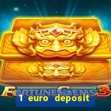 1 euro deposit casino 2020