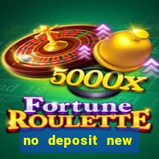 no deposit new online casino