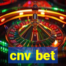 cnv bet