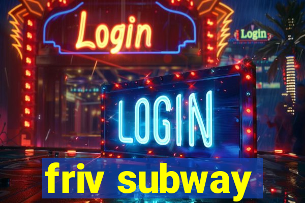 friv subway