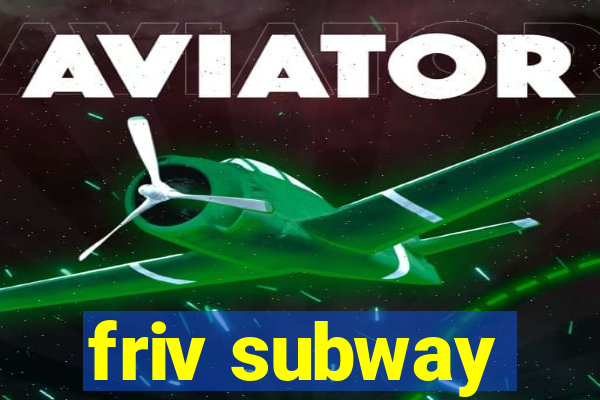 friv subway