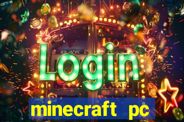 minecraft pc windows 7