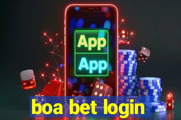 boa bet login