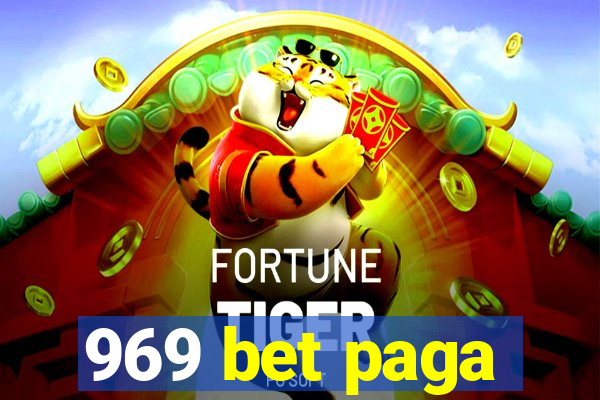 969 bet paga