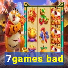 7games bad