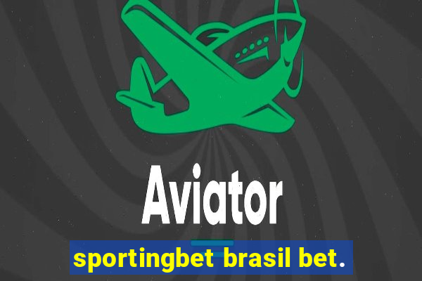 sportingbet brasil bet.