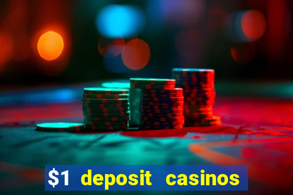 $1 deposit casinos nz players