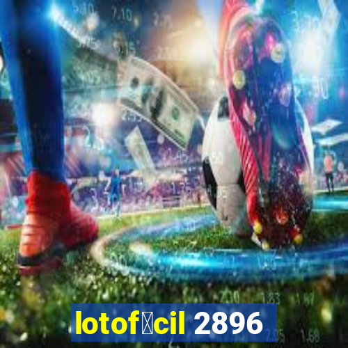 lotof谩cil 2896