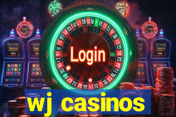 wj casinos