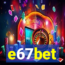 e67bet