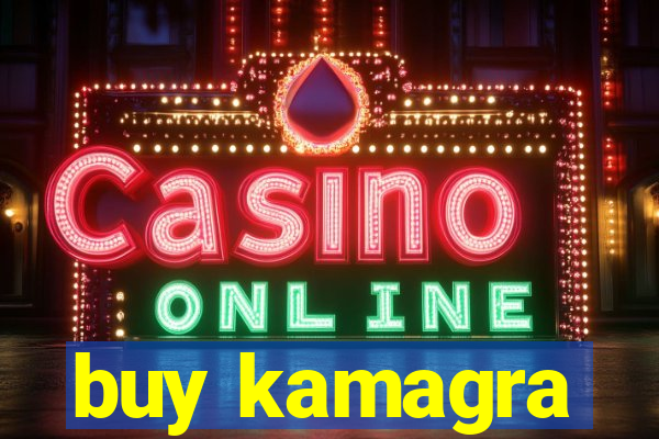 buy kamagra