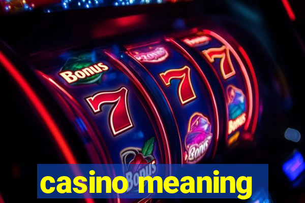 casino meaning