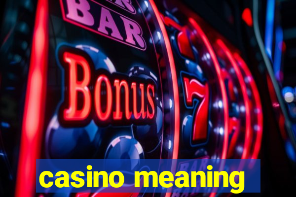 casino meaning