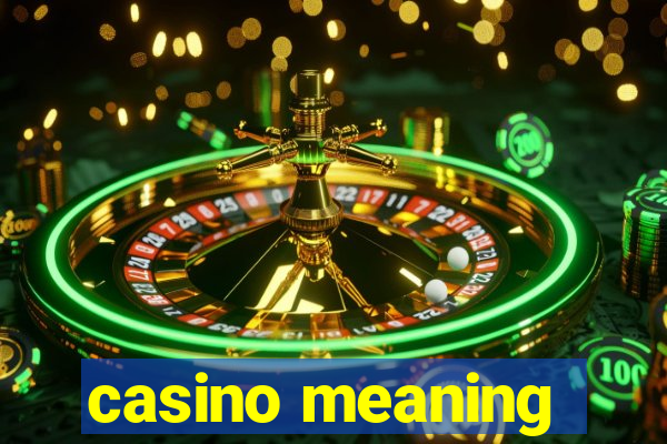 casino meaning