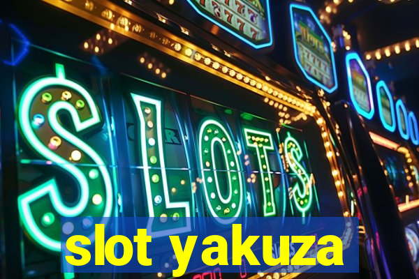 slot yakuza