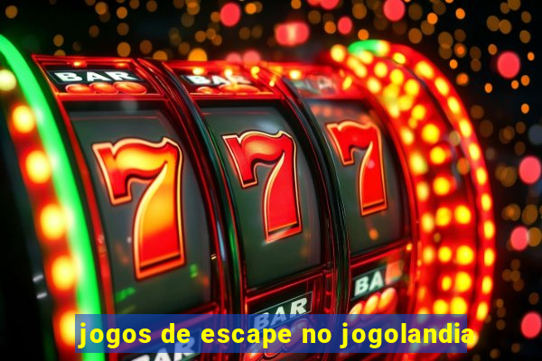 jogos de escape no jogolandia