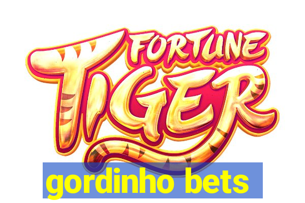 gordinho bets