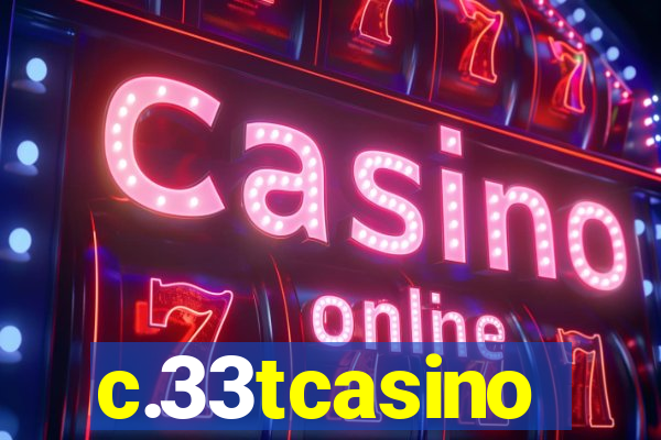 c.33tcasino