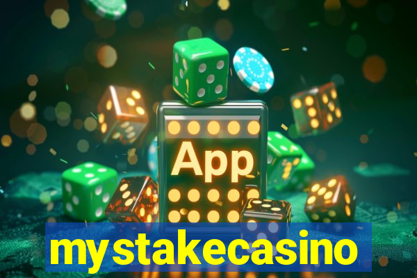 mystakecasino