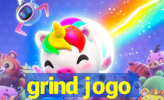 grind jogo