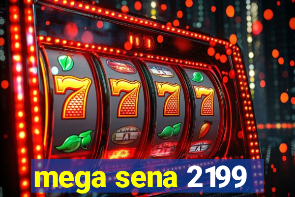 mega sena 2199