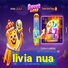 livia nua