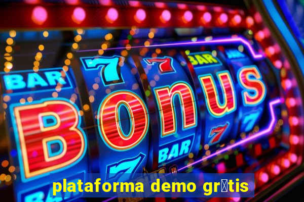 plataforma demo gr谩tis