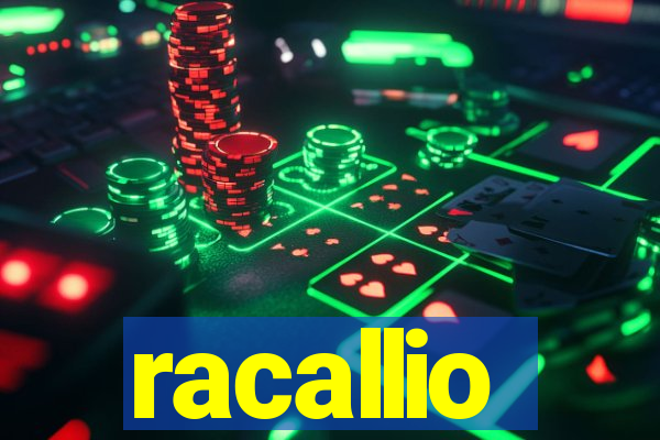 racallio