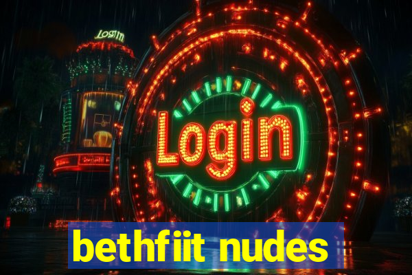 bethfiit nudes