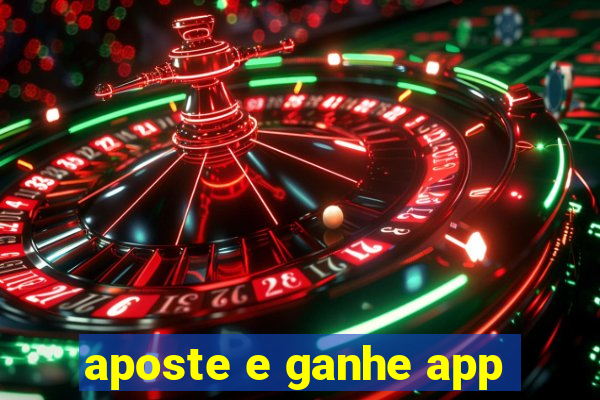 aposte e ganhe app