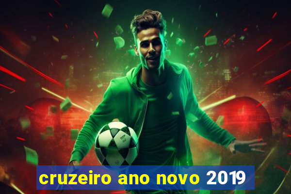 cruzeiro ano novo 2019