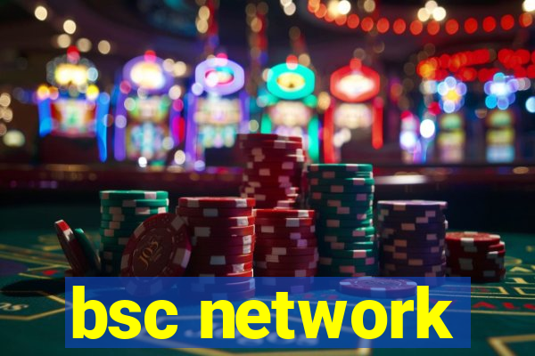 bsc network