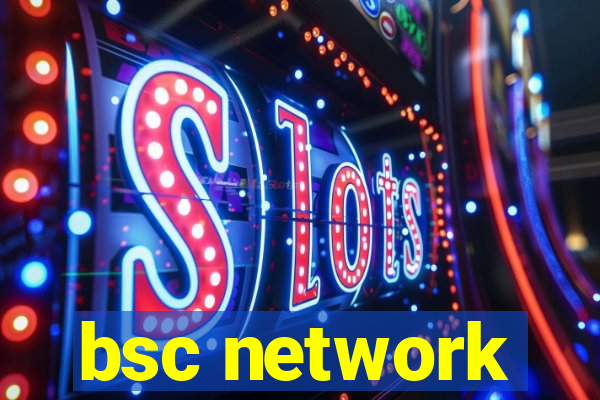 bsc network