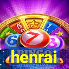 henrai