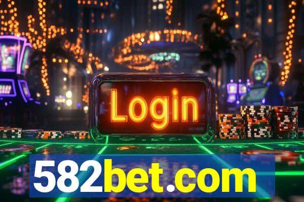 582bet.com