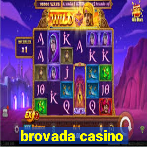 brovada casino