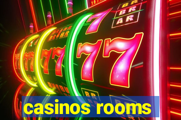 casinos rooms