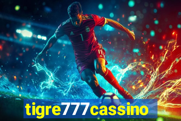 tigre777cassino