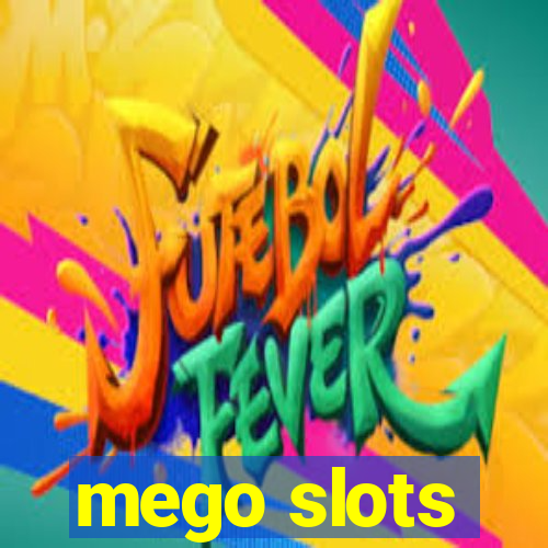 mego slots