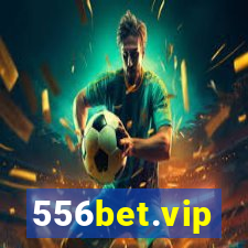 556bet.vip