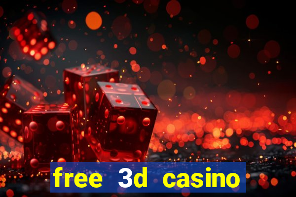 free 3d casino slot games