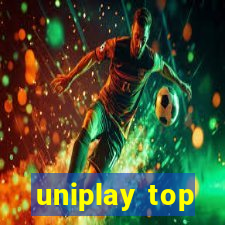 uniplay top