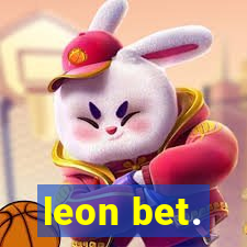 leon bet.