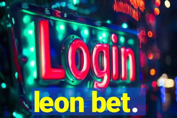 leon bet.