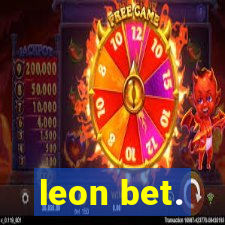 leon bet.