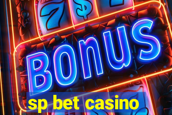 sp bet casino