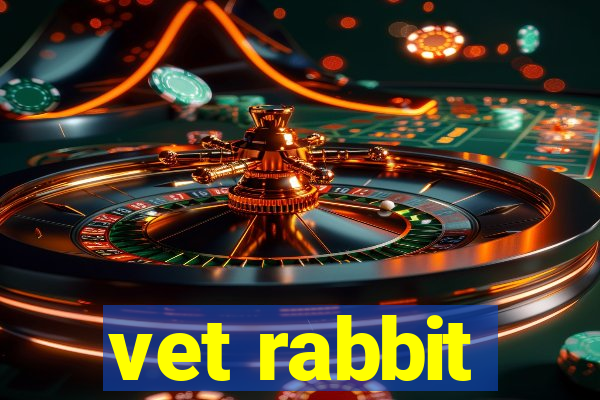 vet rabbit