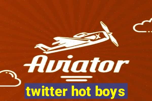 twitter hot boys