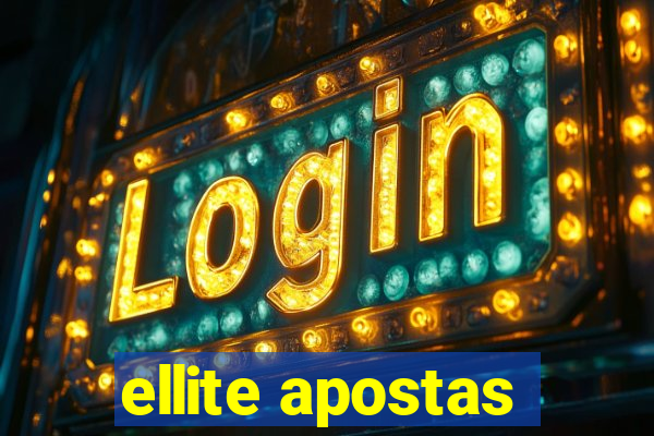 ellite apostas