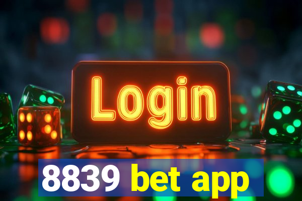 8839 bet app